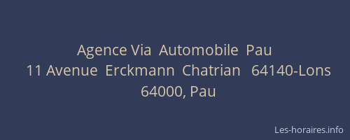 Agence Via  Automobile  Pau