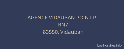 AGENCE VIDAUBAN POINT P