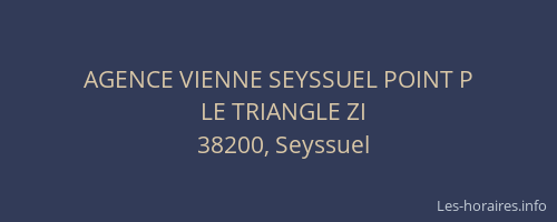 AGENCE VIENNE SEYSSUEL POINT P