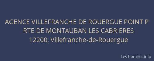 AGENCE VILLEFRANCHE DE ROUERGUE POINT P