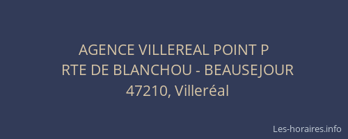 AGENCE VILLEREAL POINT P
