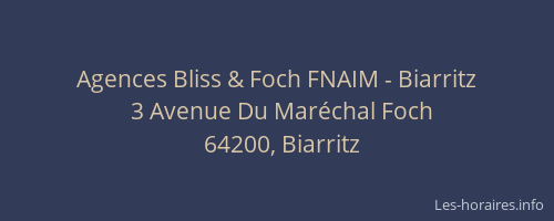 Agences Bliss & Foch FNAIM - Biarritz