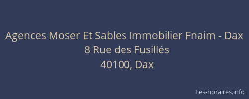 Agences Moser Et Sables Immobilier Fnaim - Dax