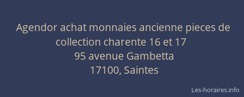 Agendor achat monnaies ancienne pieces de collection charente 16 et 17