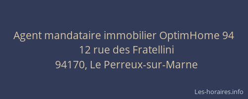 Agent mandataire immobilier OptimHome 94