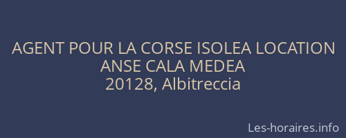 AGENT POUR LA CORSE ISOLEA LOCATION