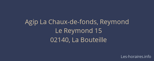 Agip La Chaux-de-fonds, Reymond