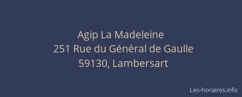 Agip La Madeleine