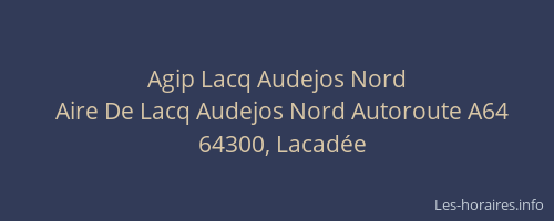 Agip Lacq Audejos Nord