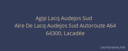 Agip Lacq Audejos Sud