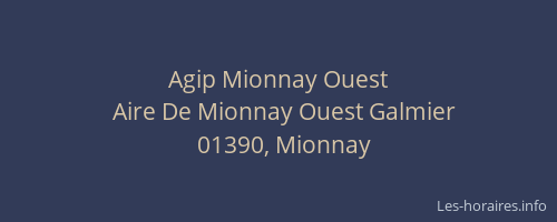 Agip Mionnay Ouest