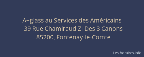 A+glass au Services des Américains
