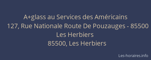 A+glass au Services des Américains