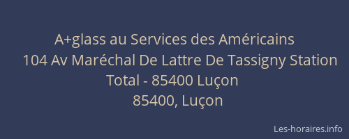 A+glass au Services des Américains