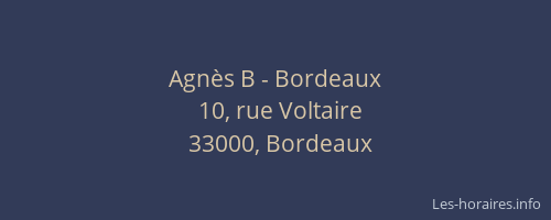 Agnès B - Bordeaux