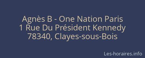 Agnès B - One Nation Paris