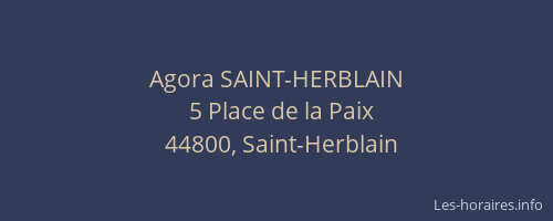 Agora SAINT-HERBLAIN