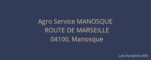Agro Service MANOSQUE