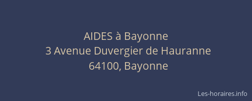 AIDES &agrave; Bayonne