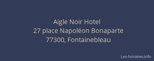 Aigle Noir Hotel