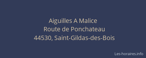 Aiguilles A Malice