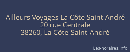 Ailleurs Voyages La C&ocirc;te Saint Andr&eacute;