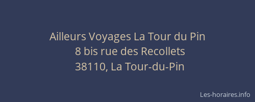 Ailleurs Voyages La Tour du Pin