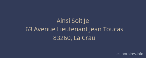 Ainsi Soit Je