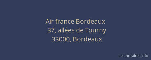 Air france Bordeaux