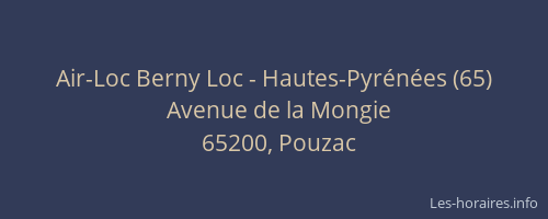 Air-Loc Berny Loc - Hautes-Pyrénées (65)