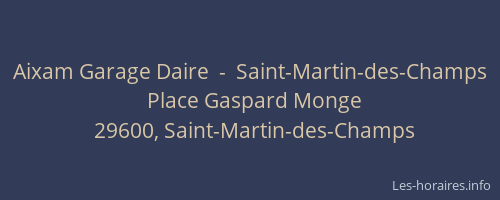 Aixam Garage Daire  -  Saint-Martin-des-Champs