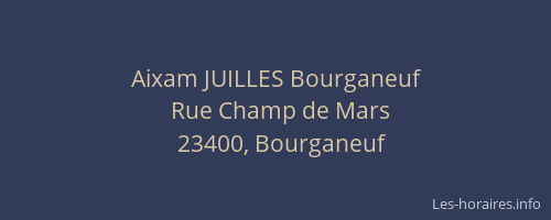 Aixam JUILLES Bourganeuf