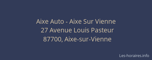 Aixe Auto - Aixe Sur Vienne