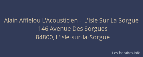 Alain Afflelou L'Acousticien -  L'Isle Sur La Sorgue