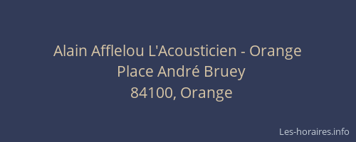 Alain Afflelou L'Acousticien - Orange