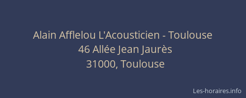 Alain Afflelou L'Acousticien - Toulouse