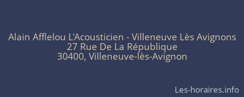 Alain Afflelou L'Acousticien - Villeneuve Lès Avignons