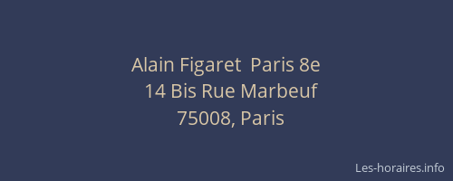 Alain Figaret  Paris 8e