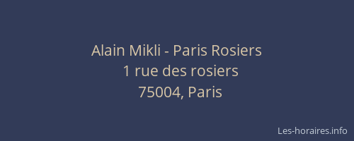 Alain Mikli - Paris Rosiers