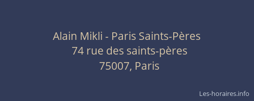 Alain Mikli - Paris Saints-Pères