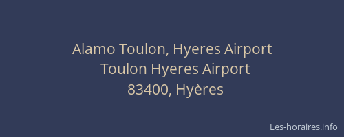 Alamo Toulon, Hyeres Airport
