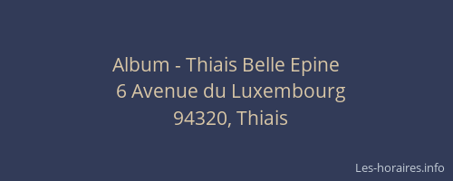 Album - Thiais Belle Epine