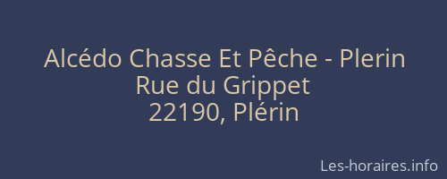 Alc&eacute;do Chasse Et P&ecirc;che - Plerin