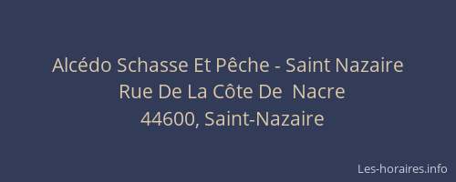 Alcédo Schasse Et Pêche - Saint Nazaire