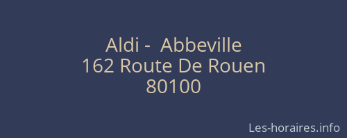 Aldi -  Abbeville
