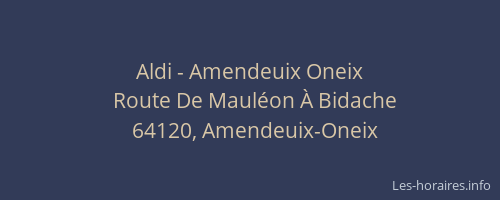 Aldi - Amendeuix Oneix