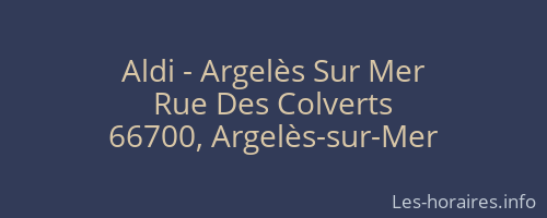 Aldi - Argelès Sur Mer