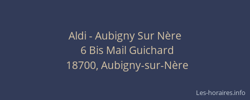 Aldi - Aubigny Sur Nère