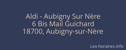 Aldi - Aubigny Sur Nère