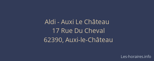 Aldi - Auxi Le Ch&acirc;teau